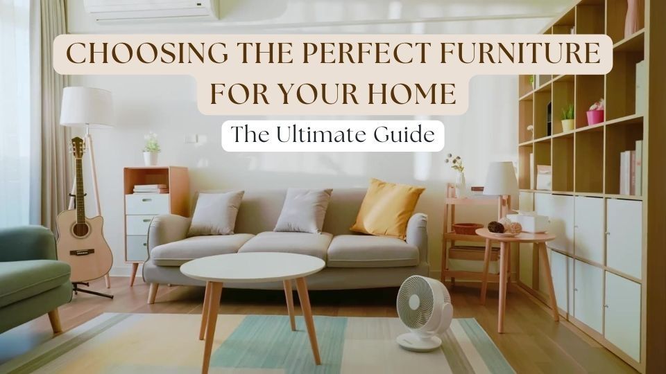 Elevate Your Home: A Guide to Luxury Furniture Selection